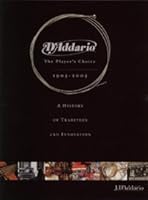 D'Addario- The Player's Choice 1905-2005, A History of Tradition and Innovation B0035YWW3Q Book Cover