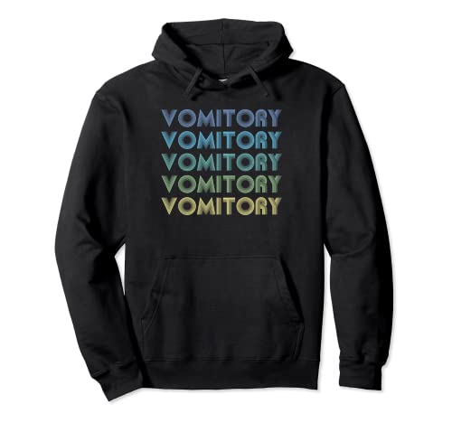 Photo de VOMITORY Mot humoristique sur une chemise | Vintage rétro Sweat à Capuche