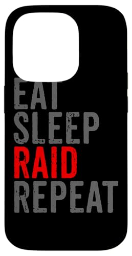 Eat Sleep Raid Repeat ビデオゲームオンライン ゲーマー メンズ ボーイズ スマホケース iPhone 14 Pro 用