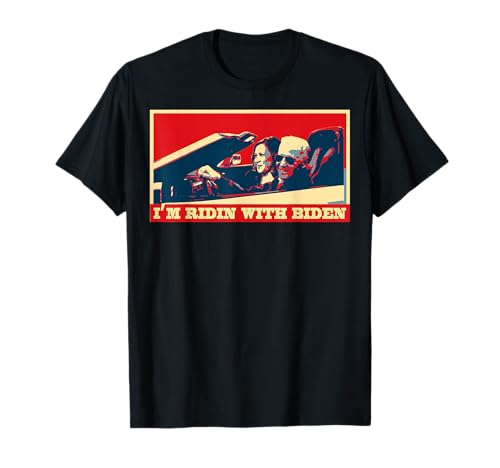 I'm Ridin with Biden and Kamala Harris 2020 Election T-Shirt