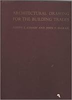 Architectural Drawing for the Building Trades B0007DXQXI Book Cover