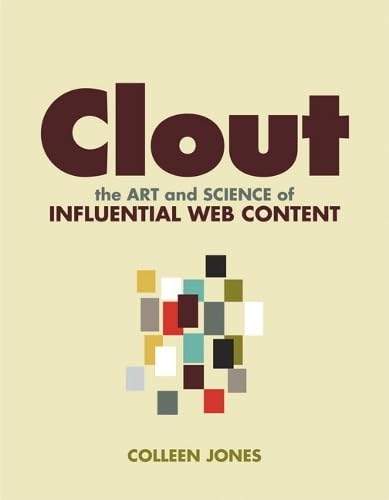 Buy Clout: The Art and Science of Influential Web Content — BookShops.in