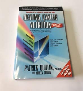 Paperback Beating Cancer With Nutrition - Revised by Patrick Quillin (2001-01-01) Book