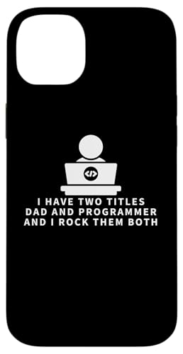 Coder And Dad Proud Programmer Funny Men \tgEFAGWjA X}zP[X iPhone 14 Plus p