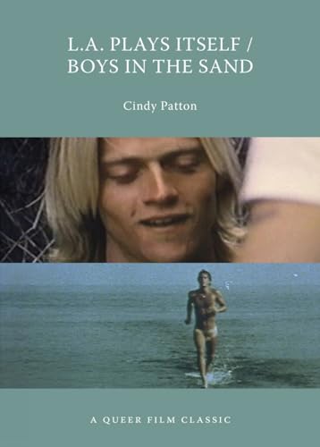 L.A. Plays Itself/Boys in the Sand: A Queer Film Classic