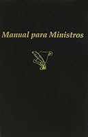 Manual Para Ministros = Minister's Manual 0311420192 Book Cover