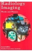 Paperback Radiology Imaging: Words and Phrases Book