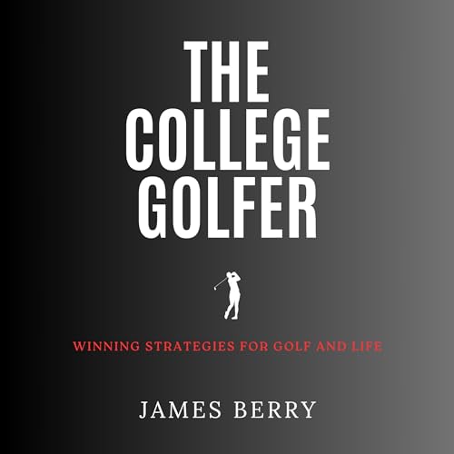 The College Golfer by James Berry episode artwork