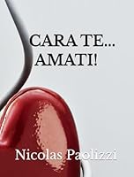 Cara te...amati! 1793470669 Book Cover