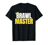 Brawl Shirt Brawler Gaming Gamer Shirt