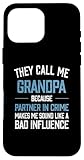 They Call Me Grandpa Partner In Crime