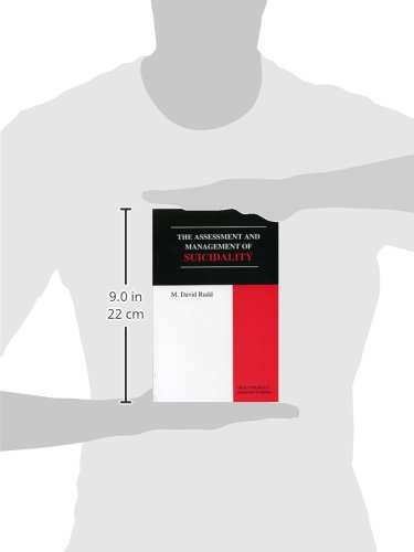 The Assessment And Management of Suicidality (Practitioner's Resource)