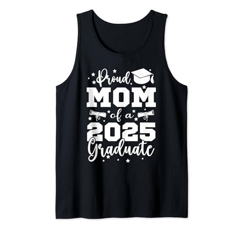 Proud Mom Of A Class Of 2025 Graduate Senior Graduation 2025 Camiseta sin Mangas