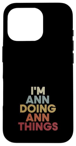 Ann Name Ann Personalized Name First Given �X�}�z�P�[�X iPhone 16 Pro �p