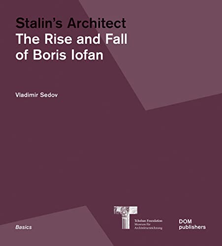 Boris Iofan comprendre le style architectural soviétique sous Staline - 2