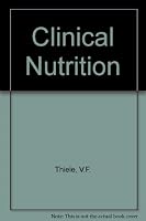 Clinical Nutrition 0801649013 Book Cover