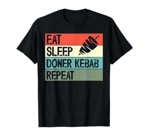 Eat Sleep Doner Kebab Repeat Funny Food Lover Camiseta