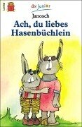 Paperback Ach, du liebes Hasenbüchlein. Hasenbilder, Verse und Geschichtelchen. [German] Book