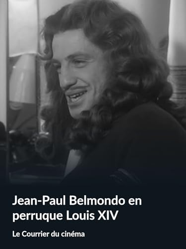 Jean-Paul Belmondo en perruque Louis XIV (Le Courrier du cinéma)