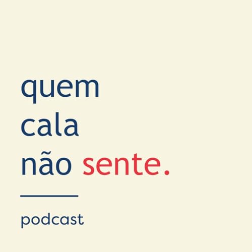 quem cala n&atilde;o sente. Titelbild