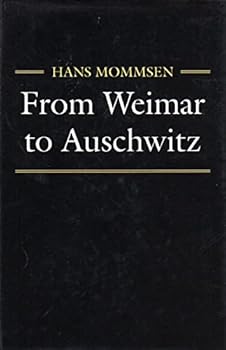 Hardcover From Weimar to Auschwitz Book