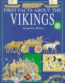 First facts about the Vikings (First facts series) 0439155355 Book Cover