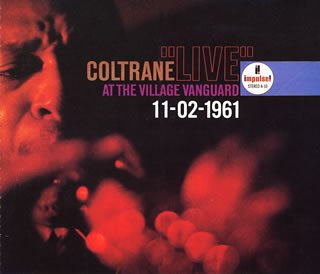 JOHN COLTRANE COLTRANE - ''Live'' At The Village Vanguard 11-02-1961 - CD
