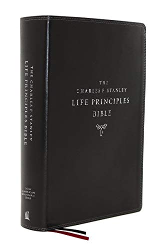 NASB, Charles F. Stanley Life Principles Bible, 2nd Edition, Leathersoft, Black, Thumb Indexed, Comfort Print: Holy Bibl