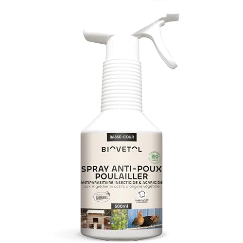 Biovetol - Spray Anti-Poux pour le poulailler Bio - Antiparasitaires pour le poulailler - Repousse poux Rouges et Gris de l'environnement – Cartifié bio - conçu et fabriqué en France – 500ml