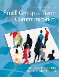 Small Group and Team Communication 5th (fifth) edition: Thomas E. Harris: 8581324657948: Amazon ...