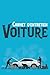 Carnet d'entretien Voiture: Cahier à remplir pour noter tous les détails des différents véhicules - Journal de bord pour toutes marques - Simple et ... Idée cadeau pour particulier ou professionnel