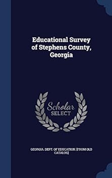 Hardcover Educational Survey of Stephens County, Georgia Book