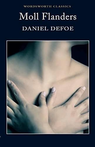 Moll Flanders (Wordsworth Classics) 1853260738 Book Cover