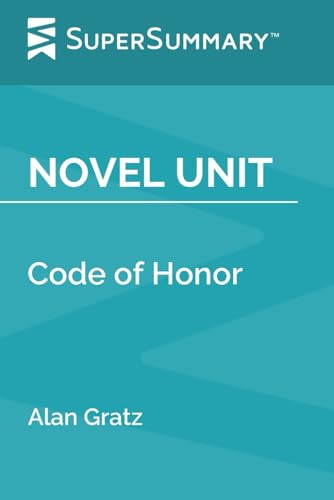 Novel Unit: Code of Honor by Alan Gratz (SuperSummary)