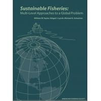 Sustainable Fisheries: Multi-Level Approaches to a Global Problem 1934874213 Book Cover