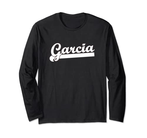 GARCIA Family Reunion Team Sports Last Name Surname Long Sleeve T-Shirt