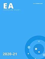 IRS Enrolled Agent Exam Exam Study Guide 2020-2021: All 3 exams. 600 online questions. 1938440803 Book Cover