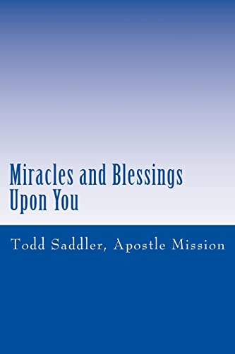 Miracles and Blessings Upon You