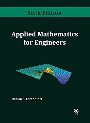 Amazon.com: Applied Mathematics for Engineers, 6th edition ...