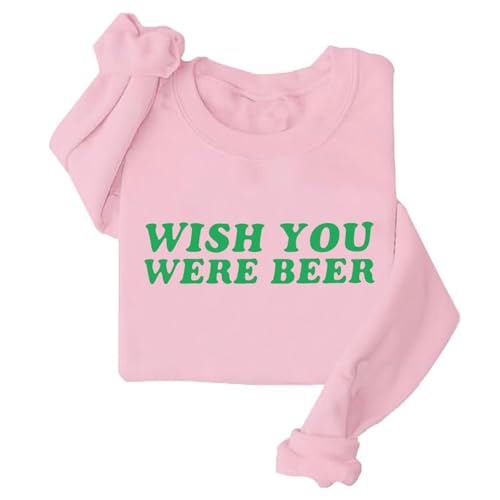 Image of TONGCHEN Wish You Were Beer Sweatshirt Funny Beer Lover Crewneck Sweatshirts St Patrick