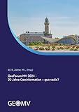 GeoForum MV 2024: 20 Jahre Geoinformation – quo vadis?!
