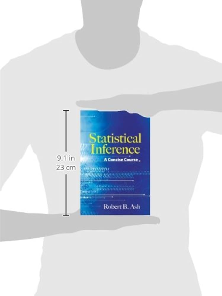 Amazon.com: Statistical Inference: A Concise Course (Dover Books Amazon.com: Statistical Inference: A Concise Course (Dover Books