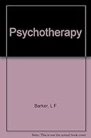 Psychotherapy: Treatment that attempts to improve the condition of a human being by means of influences that are brought to bear upon his mind B004BJNN46 Book Cover