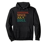 awesome since july 2003 birthday gifts men women vintage felpa con cappuccio