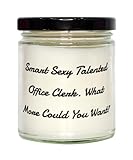 Fancy Office Clerk Scent Candle, Smart Sexy Talented Office Clerk. What More Could You, Funny for Coworkers from Colleagues, Surprise Office Clerk Gift, Desk Accessories, Paperweight, Stapler, Pen