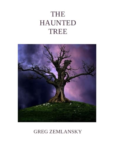 THE HAUNTED TREE