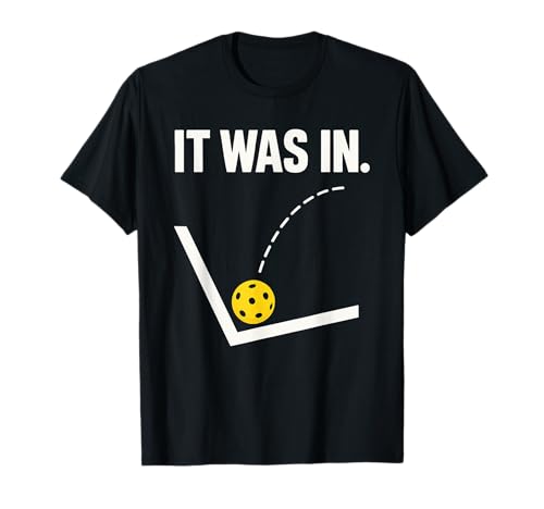Estaba en - Pickleballers Pickleball Player Camiseta