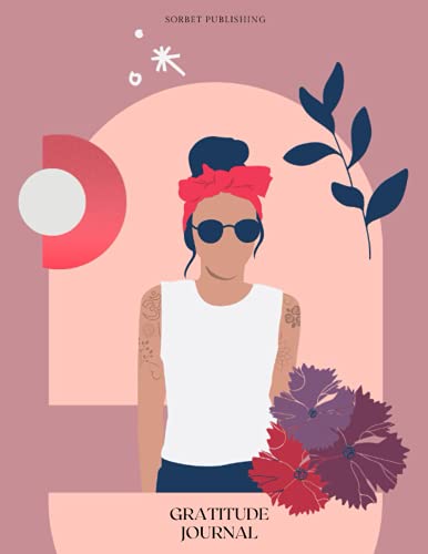 Gratitude Journal: for women. Practice positivity | Self reflection | Soul therapy | Self discovery