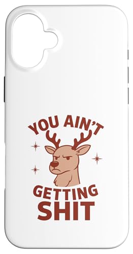 �g�i�J�C You ain�ft getting shit �N���X�}�X ���[���A ���g�� �~�t�F�X�e �X�}�z�P�[�X iPhone 16 Plus �p