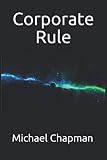 Corporate Rule